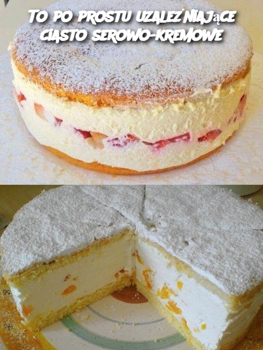 To po prostu uzależniające ciasto serowo-kremowe