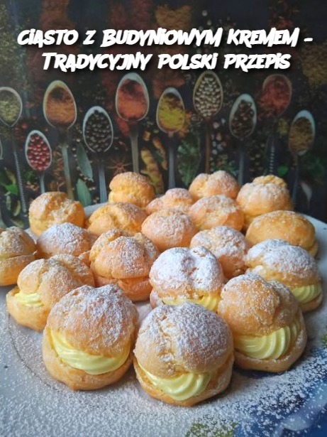 Ciasto z Budyniowym Kremem – Tradycyjny Polski Przepis