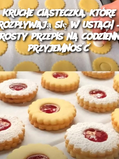 Kruche ciasteczka, które rozpływają się w ustach – Prosty przepis na codzienną przyjemność