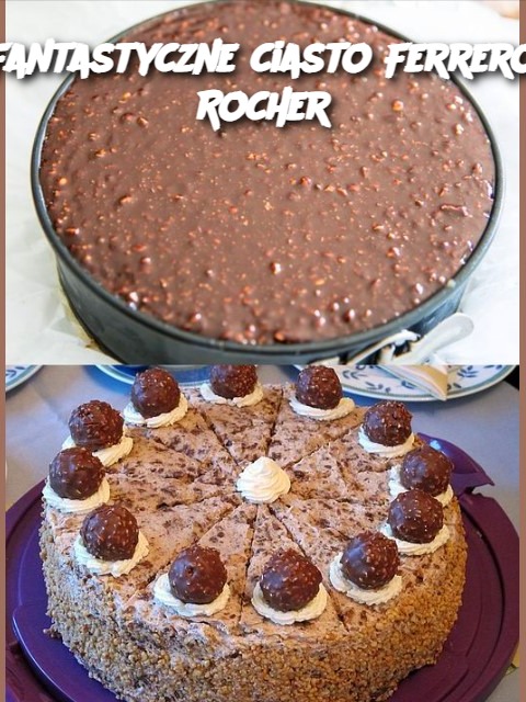 Fantastyczne ciasto Ferrero Rocher