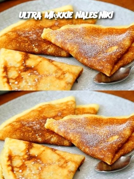 ultra miękkie naleśniki