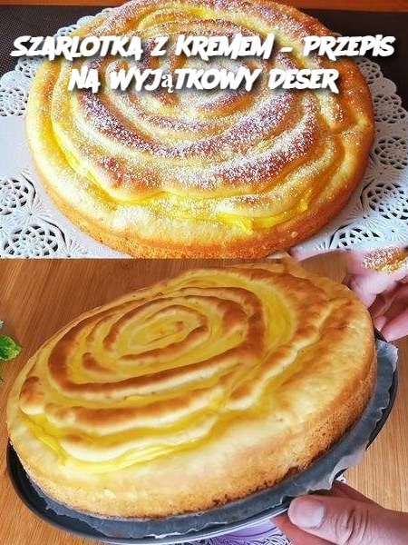 Szarlotka z Kremem – Przepis na Wyjątkowy Deser