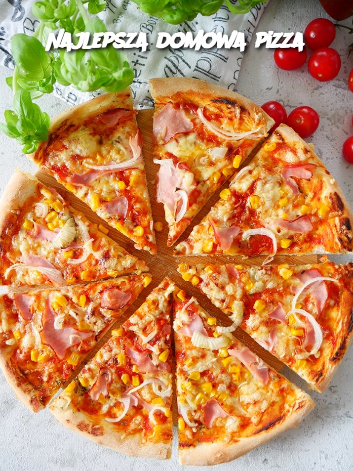 Najlepsza domowa pizza