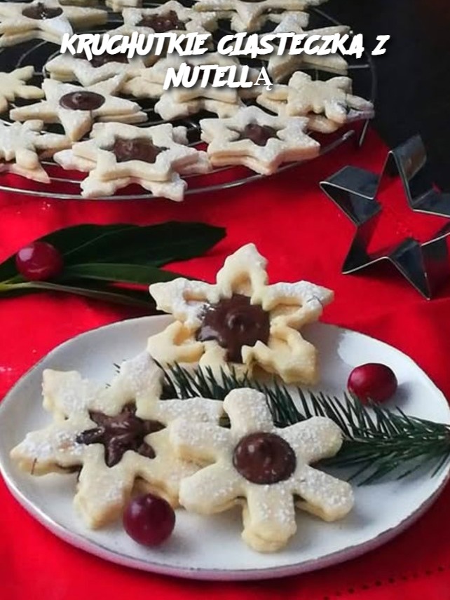 KRUCHUTKIE CIASTECZKA Z NUTELLĄ