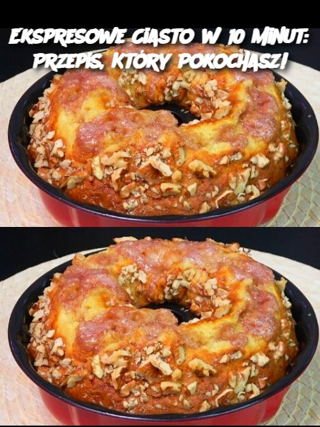 Ekspresowe Ciasto w 10 Minut: Przepis, Który Pokochasz!