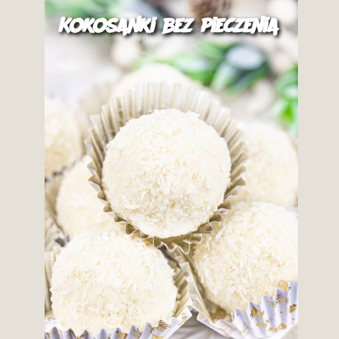 Kokosanki bez pieczenia